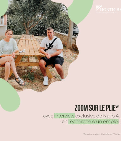 Zoom sur le PLIE & interview de Najib, en recherche d'emploi